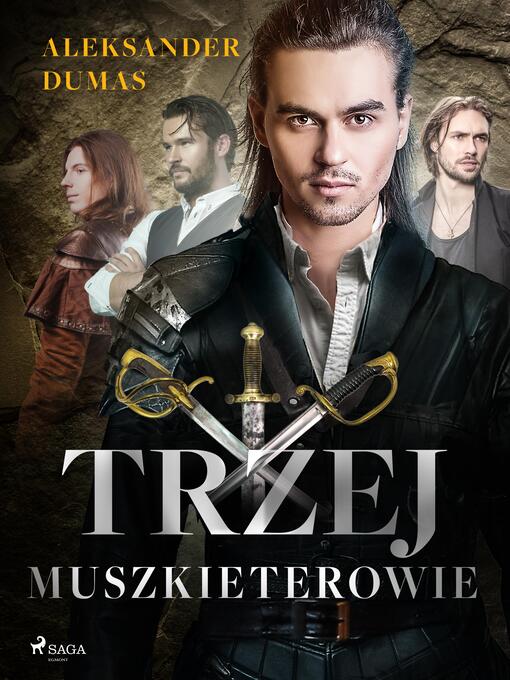 Title details for Trzej muszkieterowie by Aleksander Dumas - Available